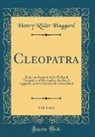 Henry Rider Haggard - Cleopatra, Vol. 2 of 2