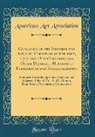 American Art Association - Catalogue of the Valuable and Artistic Furniture of the 16th, 17th and 18th Centuries and Other Desirable Household Furnishings and Embellishments