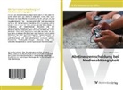 Jannis Wlachojiannis - Abstinenzentscheidung bei Medienabhängigkeit