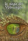 M. Varrone, S. Fiandro - La saga dei Volsunghi