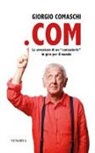 Giorgio Comaschi - COM. Le avventure di un contastorie in giro per il mondo
