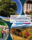 Werne Konold, Werner Konold, Werner Prof. Dr. Konold, Bernd-Jürgen Seitz, Bernd-Jürgen Dr. Seitz - Das Biosphärengebiet Schwarzwald