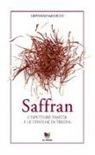Giovanni Barlocco - Saffran. L'ispettore Parodi e le streghe di Triora