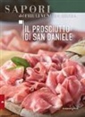 Giulia Nekorkina - Il prosciutto di San Daniele