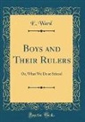 E. Ward - Boys and Their Rulers