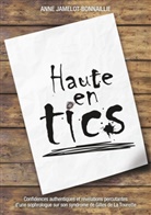 Anne Jamelot-Bonnaillie - Haute en tics