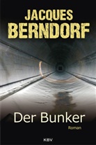 Jacques Berndorf - Der Bunker