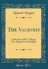 Richard Wagner - The Valkyrie