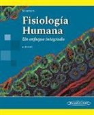 Fisiología humana: un enfoque integrado