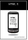 Vicente Muñoz Javier Eslava - HTML, presente y futuro de la web