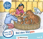 Helge Dr. Weinrebe, Helge Weinrebe - Mats, Mila und Molly - Bei den Welpen - Schwierigkeitsstufe A. H.3