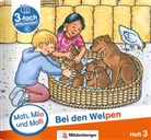 Helge Dr. Weinrebe, Helge Weinrebe - Mats, Mila und Molly - Bei den Welpen - Schwierigkeitsstufe C. H.3