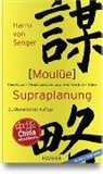 Harro von Senger - Moulüe - Supraplanung