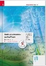 Peter Fischer, Johannes Jaklin, Franz Jakob, Barbara Schwaiger, Heiner Zechmann - Naturwissenschaften I/II HTL Physik, Chemie, m. Übungs-CD-ROM