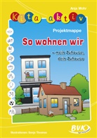 Anja Mohr - Kita aktiv 'Projektmappe So wohnen wir'