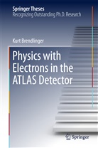 Kurt Brendlinger - Physics with Electrons in the ATLAS Detector