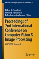 Bidyut B. Chaudhuri, Mohan S. Kankanhalli, Balasubramanian Raman, Moha S Kankanhalli, Mohan S Kankanhalli - Proceedings of 2nd International Conference on Computer Vision & Image Processing