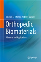 Bingyu Li, Bingyun Li, Webster, Webster, Thomas Webster - Orthopedic Biomaterials