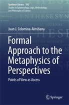 Juan J Colomina-Almiñana, Juan J. Colomina-Almiñana - Formal Approach to the Metaphysics of Perspectives
