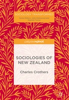 Charles Crothers - Sociologies of New Zealand