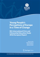 Gabriell Agrusti, Gabriella Agrusti, Valeria Damiani, Brun Losito, Bruno Losito, Wolfram Schulz - Young People's Perceptions of Europe in a Time of Change