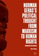 Mark Cowling - Norman Geras's Political Thought from Marxism to Human Rights