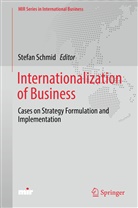 Stefa Schmid, Stefan Schmid - Internationalization of Business