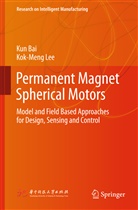 Ku Bai, Kun Bai, Kok-Meng Lee - Permanent Magnet Spherical Motors