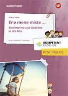 Elk Helbig, Elke Helbig, Traudel Sieber, Dr. Wassilios E. Fthenakis, Dr. Wassilos E. Fthenakis, Wassilio E Fthenakis (Dr.)... - Ene mene miste...