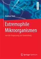 Andreas Stolz - Extremophile Mikroorganismen