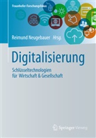 Reimun Neugebauer, Reimund Neugebauer - Digitalisierung