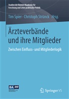 Ti Spier, Tim Spier, Strünck, Strünck, Christoph Strünck - Ärzteverbände und ihre Mitglieder