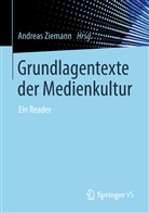 Ziemann, Andrea Ziemann, Andreas Ziemann - Grundlagentexte der Medienkultur