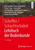 Amelung, Wul Amelung, Wulf Amelung, Hans-Pete Blume, Hans-Peter Blume, Heiner Fleige... - Lehrbuch der Bodenkunde