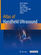 Anjali Bhagra, Anjali Bhagra et al, Sharon Mulvagh, Sharon L. Mulvagh, Jagat Narula, Bret P. Nelson... - Atlas of Handheld Ultrasound