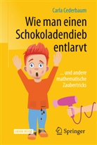 Cederbaum, Carla Cederbaum, Anna Zimmermann - Wie man einen Schokoladendieb entlarvt