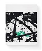 M. Altner, Marvi Altner, Marvin Altner, Freyer A., Kippenber, Kippenberger... - Achim Freyer