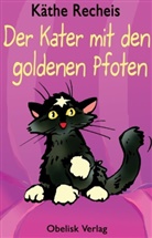 Käthe Recheis, Franz Hoffmann - Der Kater mit den goldenen Pfoten