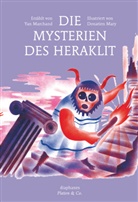 Yan Marchand, Donatien Mary, Martine Hénissart, Thomas Laugstien - Die Mysterien des Heraklit