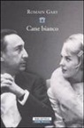 Romain Gary - Cane bianco