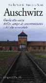 Carlo Saletti, Frediano Sessi - Auschwitz. Guida alla visita dell'ex campo di concentramento e del sito memoriale
