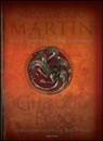 Linda Antonsson, Elio M. Jr Garcìa, George R. R. Martin - Il mondo del ghiaccio e del fuoco. La storia ufficiale di Westeros e del trono di spade
