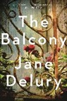 Jane Delury - The Balcony