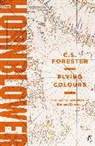 C S Forester, C. S. Forester, C.S. Forester - Flying Colours