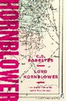 C S Forester, C. S. Forester, C.S. Forester - Lord Hornblower