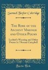 Samuel Taylor Coleridge - The Rime of the Ancient Mariner and Other Poems