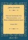 Julius Petzholdt - Neuer Anzeiger für Bibliographie und Bibliothekwissenschaft