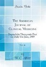 W. C. Abbott - The American Journal of Clinical Medicine, Vol. 16
