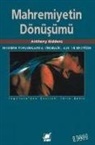 Anthony Giddens - Mahremiyetin Dönüsümü