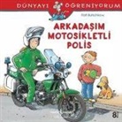 Ralf Butschkow - Dünyayi Ögreniyorum - Arkadasim Motosikletli Polis
